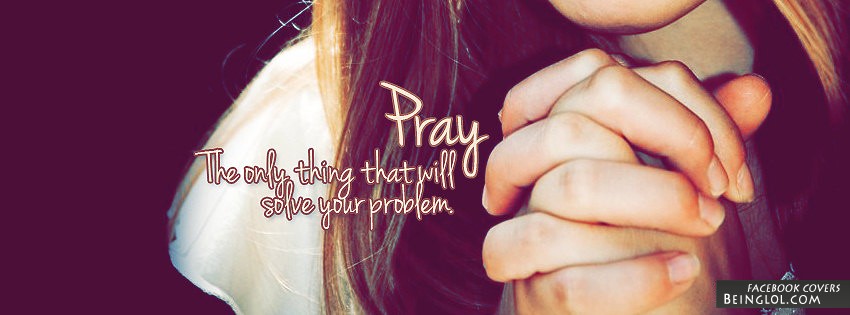 Pray Facebook Covers
