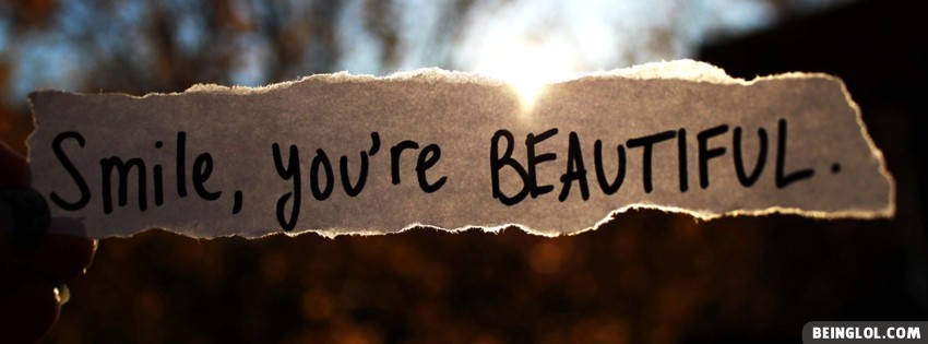 Smile You Are Beautiful Facebook Covers