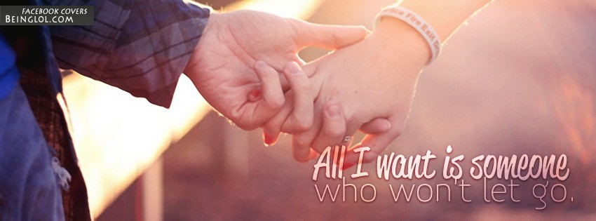 Someone Who Won’t Let Go Facebook Covers