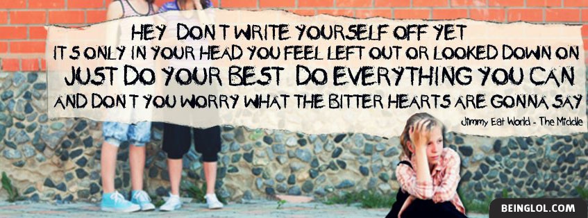 The Middle Lyrics By Jimmy Eat World Facebook Covers