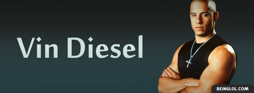 Vin Diesel Facebook Covers