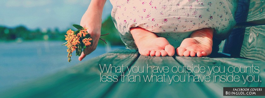 What You Have Inside Counts Facebook Covers