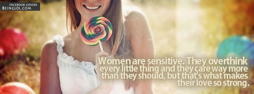 Women Are Sensitive