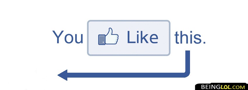 You Like This Facebook Covers