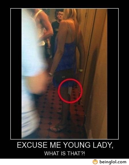  Excuse Me Young Lady