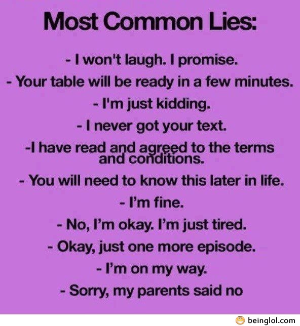 Most Common Lies
