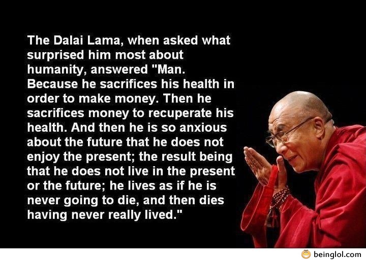 Dalai Lama About Humanity