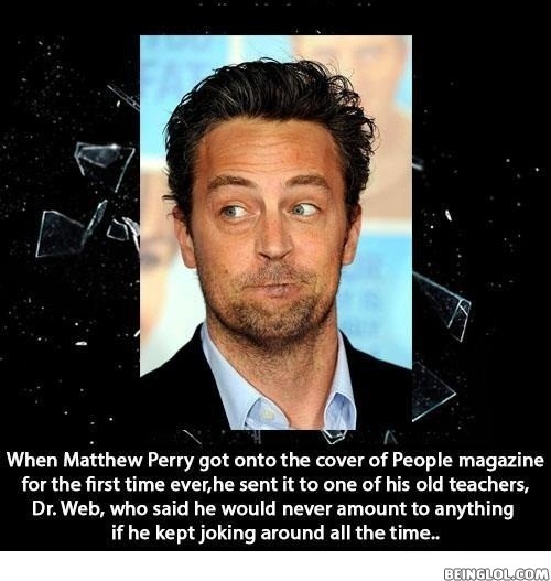 Did You Know That When Mattew Perry Got On the Cover Ot People Magazine....