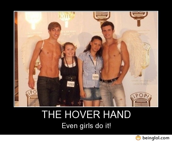 The Hover Hand..