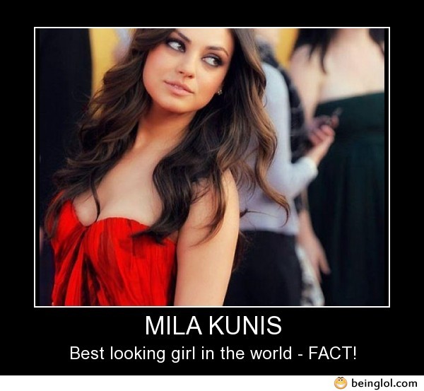 Mila Kunis ,she Is Perfect!