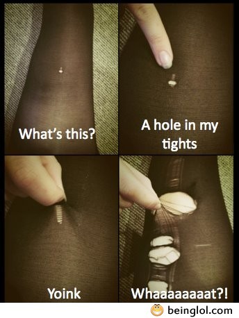 When Girls See a Hole….