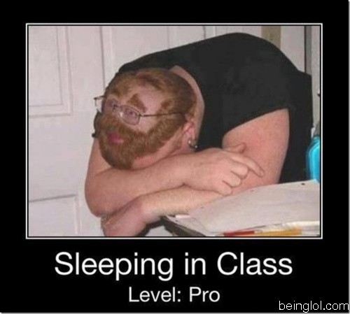 Sleeping In Class - Level-Pro