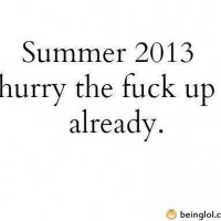 Summer 2013 Funny Message