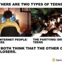 There Are Two Types Of Teens
