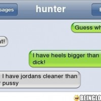 Well I Have Jordans Cleaner Than Your Pu**y.