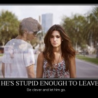 If He's Stupid Enough To Leave